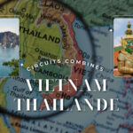 Circuits combinés Vietnam-Thailande : Guide complet pour un séjour