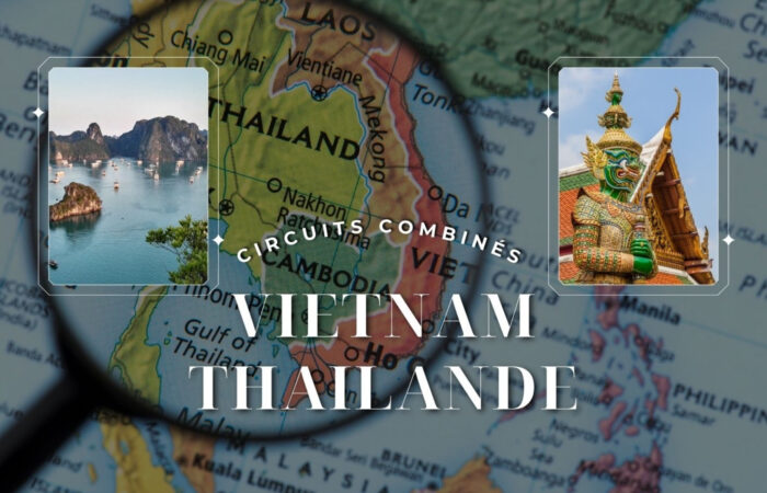 Circuits combinés Vietnam-Thailande : Guide complet pour un séjour