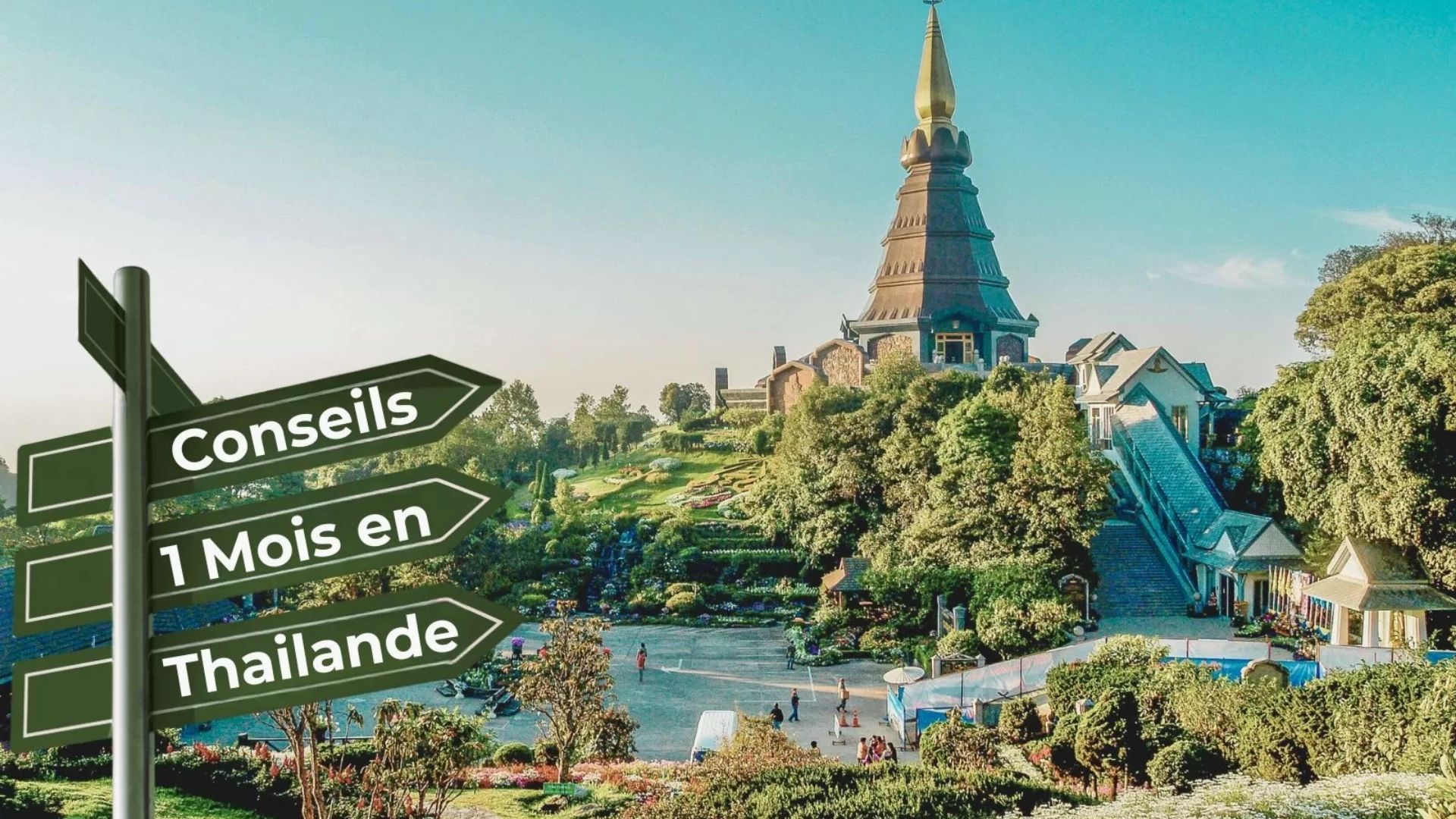Conseils pratiques pour un séjour d'un mois en Thaïlande