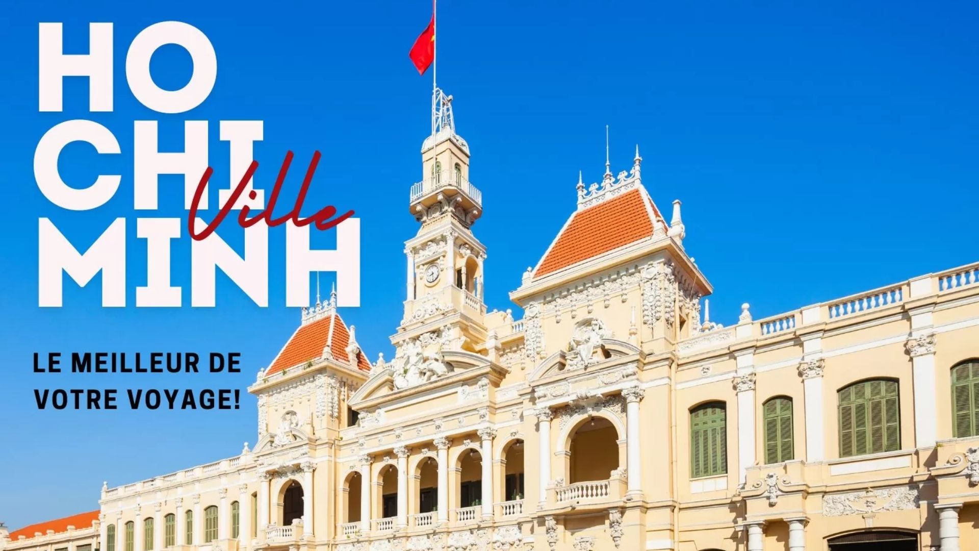 Voyage à Ho Chi Minh ville