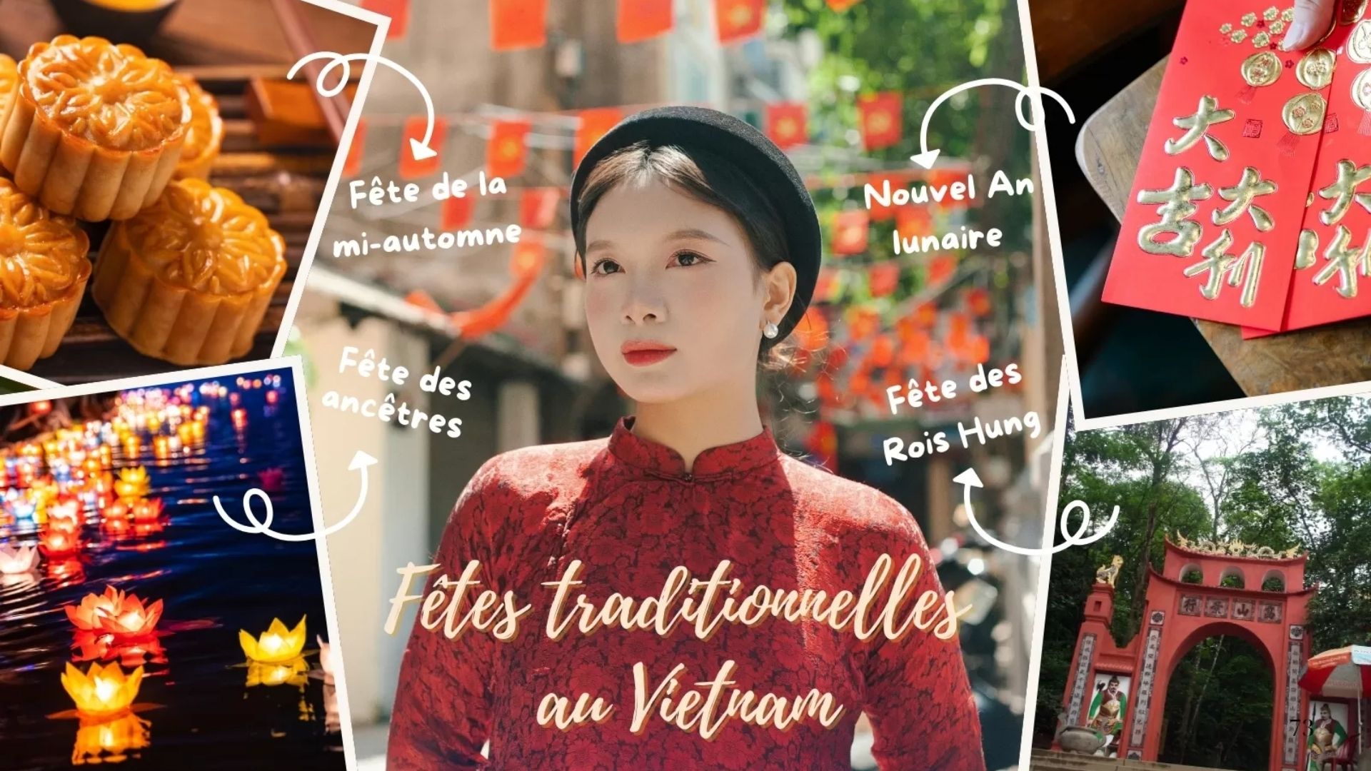 Quelles fêtes traditionnelles au Vietnam ?