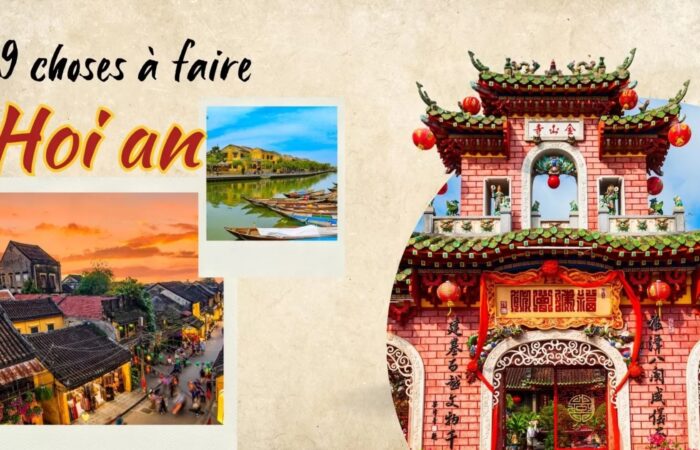 Top 9 des meilleures choses à faire à Hoi An