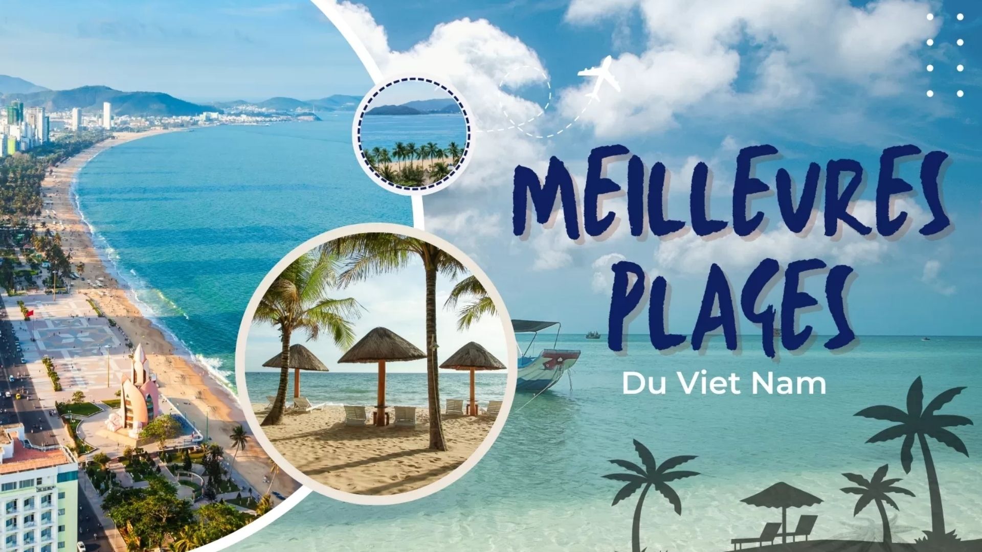 Meilleures plages du Vietnam pour se détendre