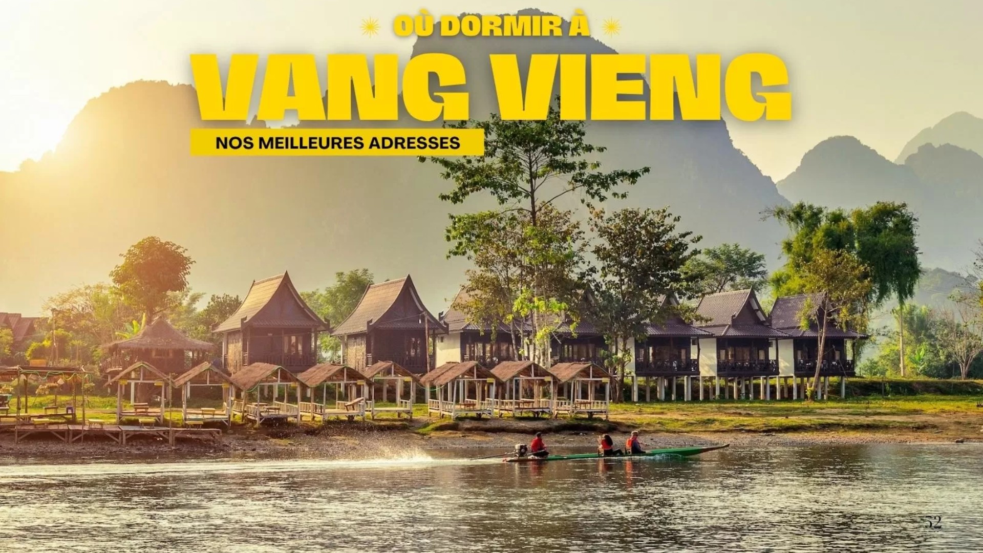 Où dormir à Vang Vieng ? Nos meilleures adresses