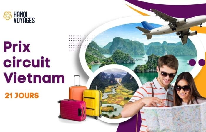 Prix d’un circuit Vietnam 21 jours : combien prévoir ?
