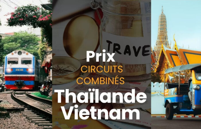 Prix circuits combinés Thaïlande Vietnam