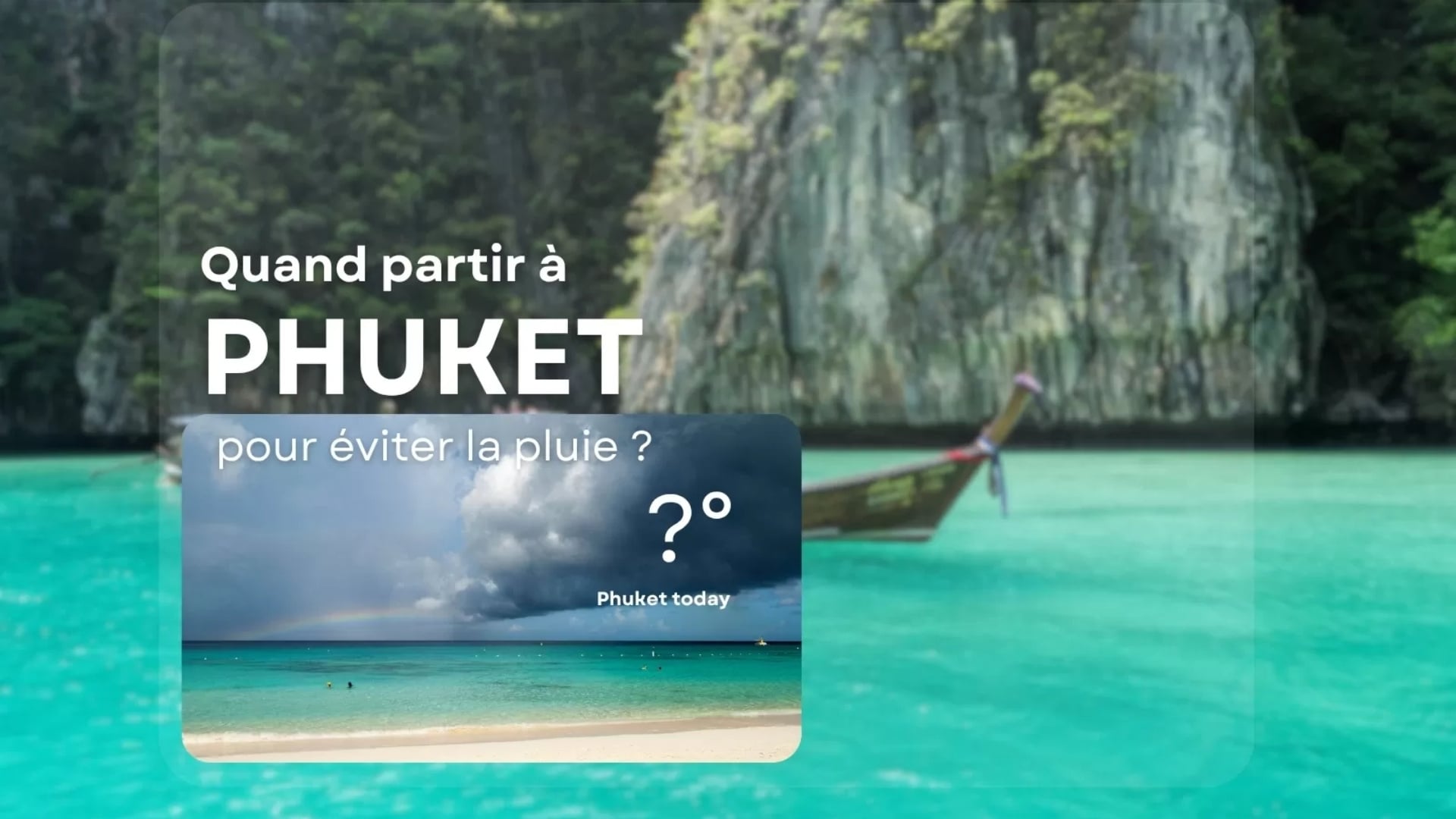 Quand partir à Phuket