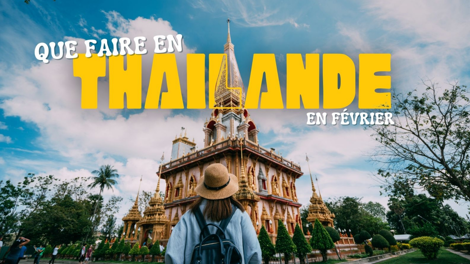Thailande en fevrier