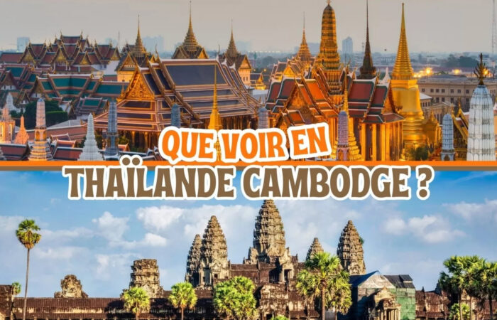 visiter Thailande Cambodge