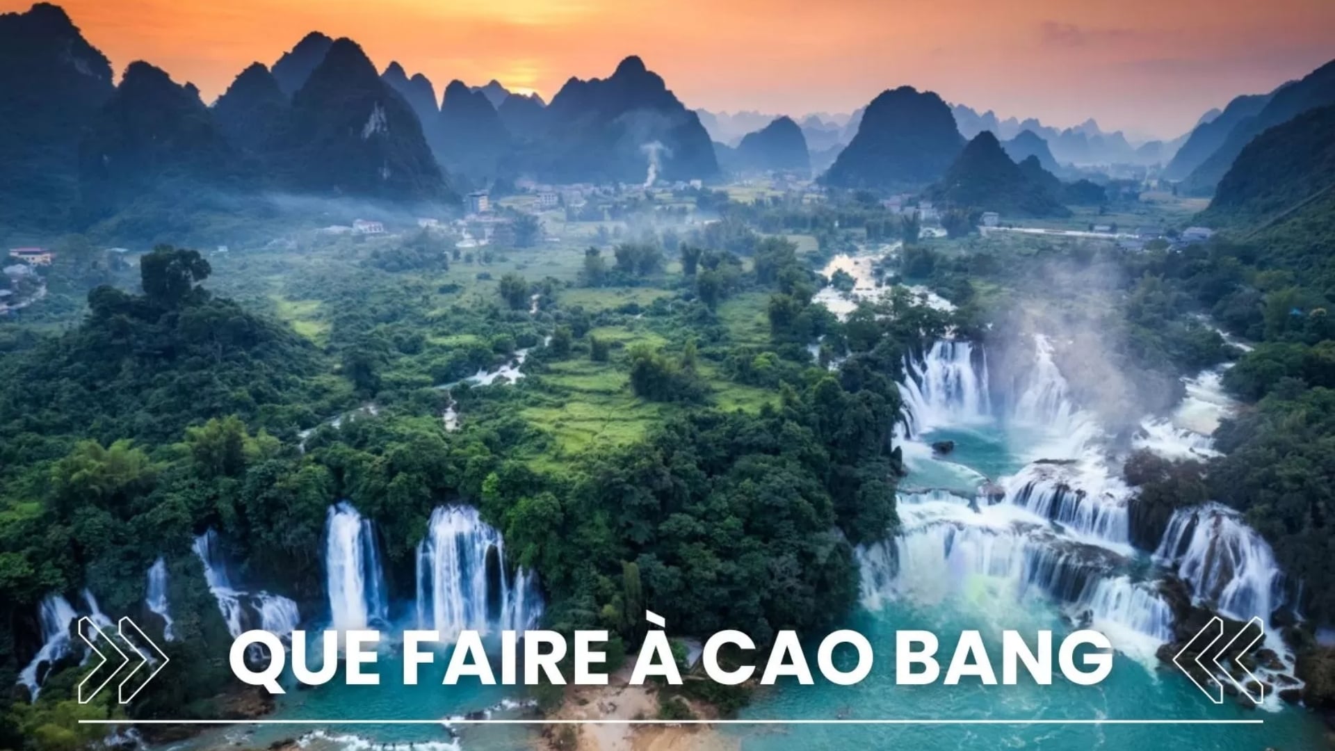 Que voir et que faire à Cao Bang ?