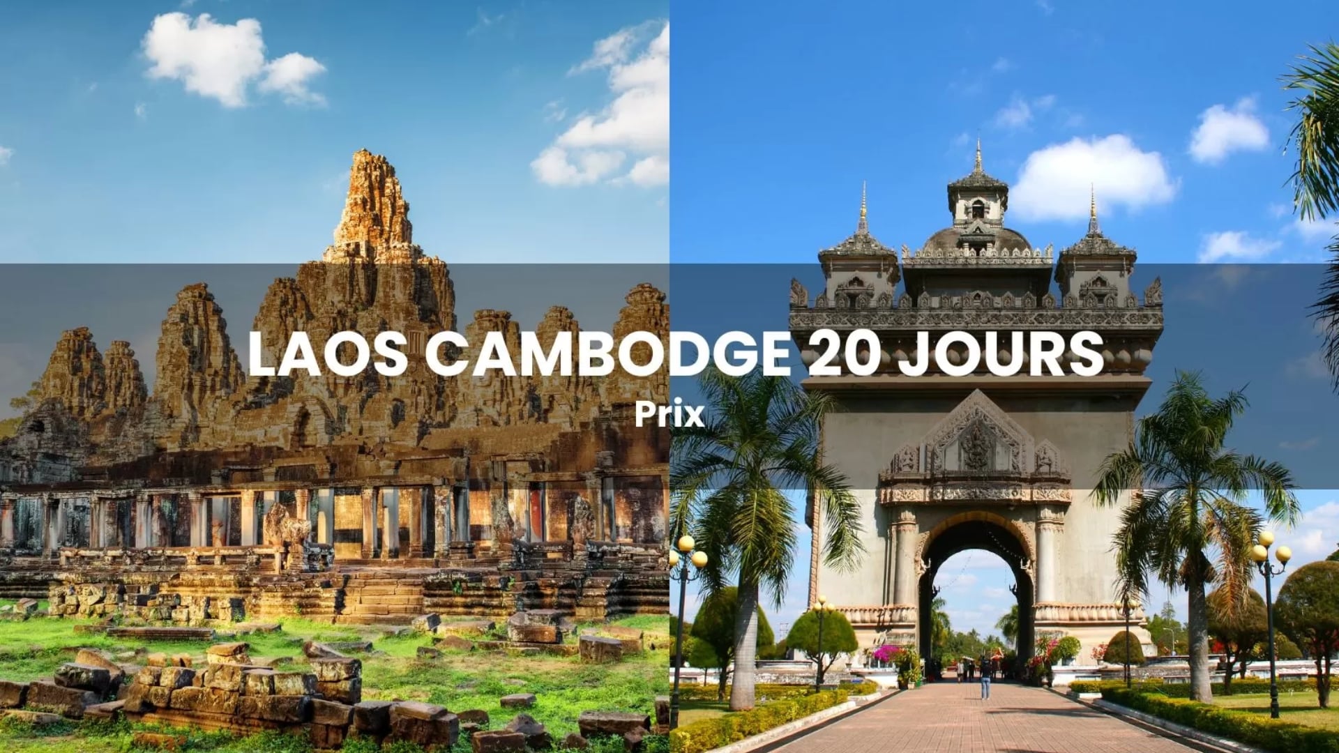 Quel prix pour un voyage Laos Cambodge 20 jours