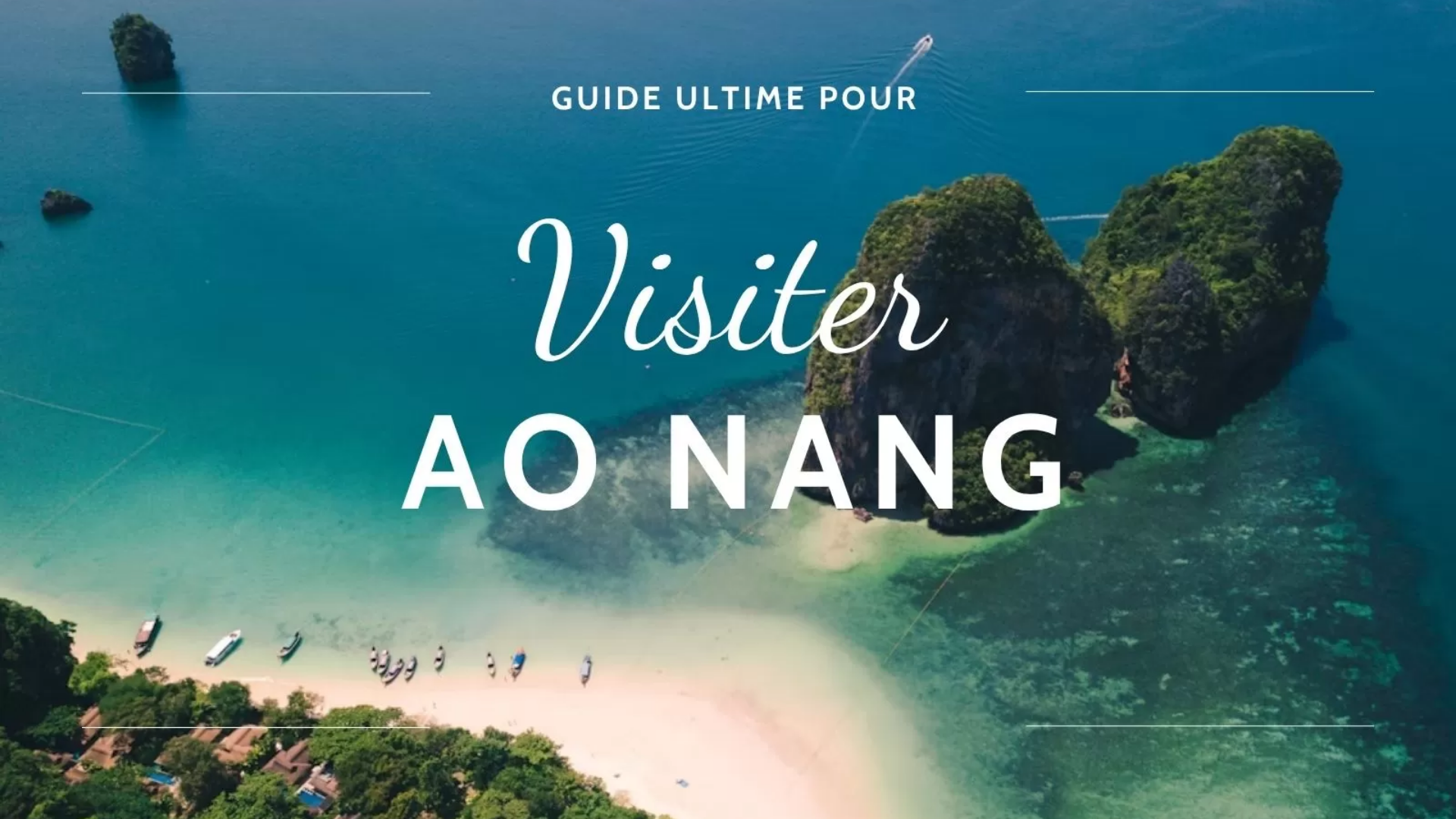 Visiter Ao Nang