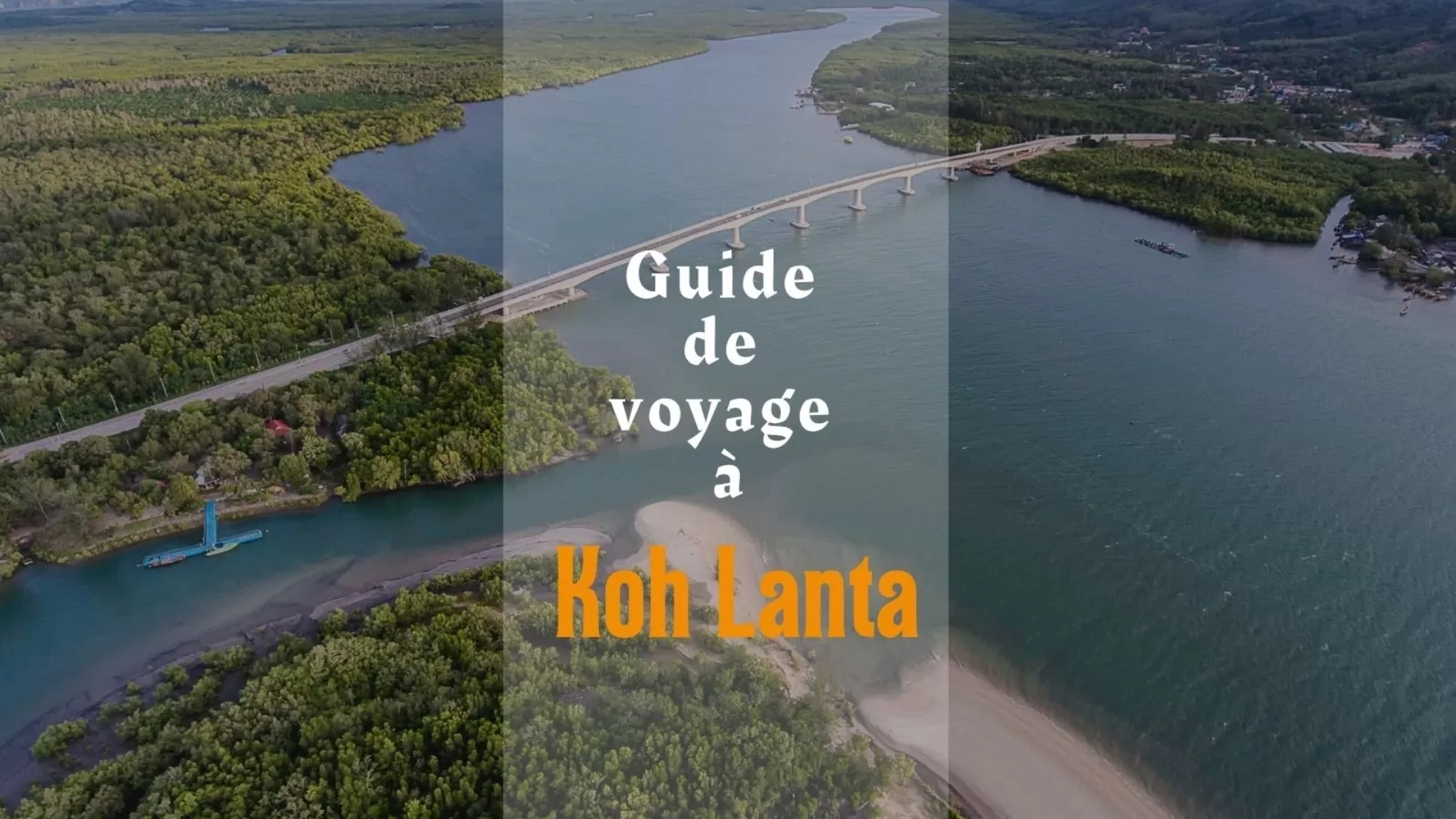 Guide de voyage à Koh Lanta