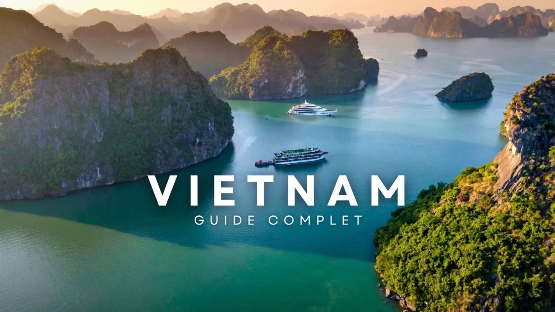 Voyage au Vietnam: guide complet pour bien préparer