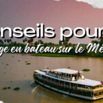 Voyage en bateau sur le Mékong