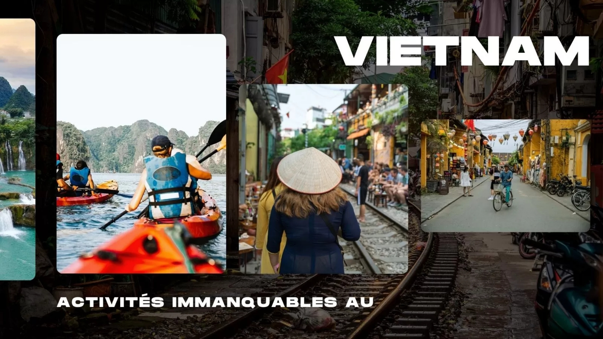 Le voyage Vietnam