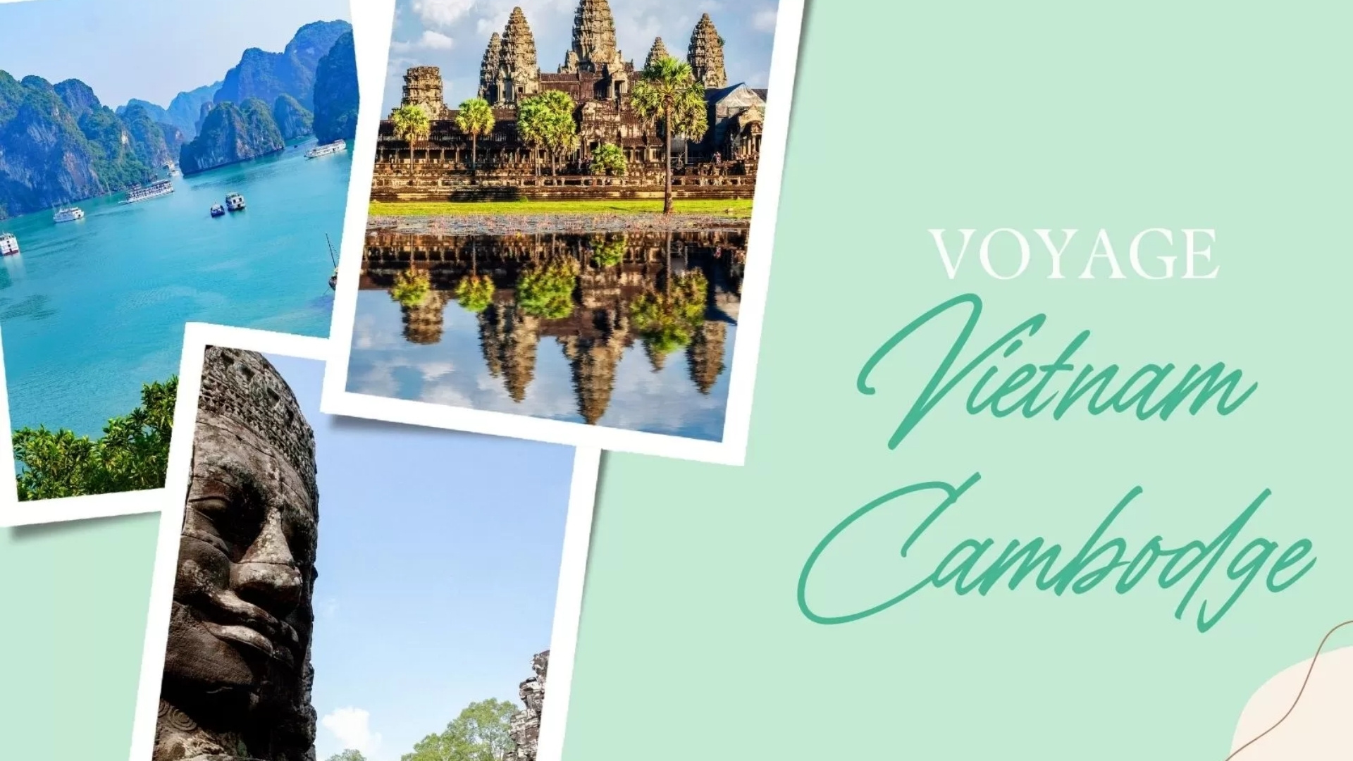 Voyage Vietnam Cambodge