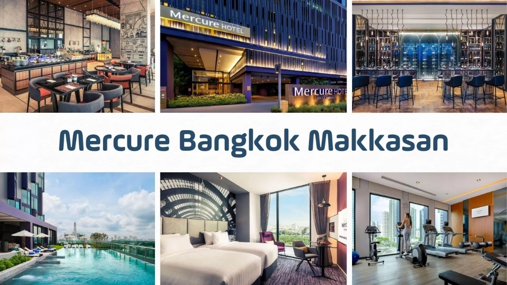 Mercure Bangkok Makkasan