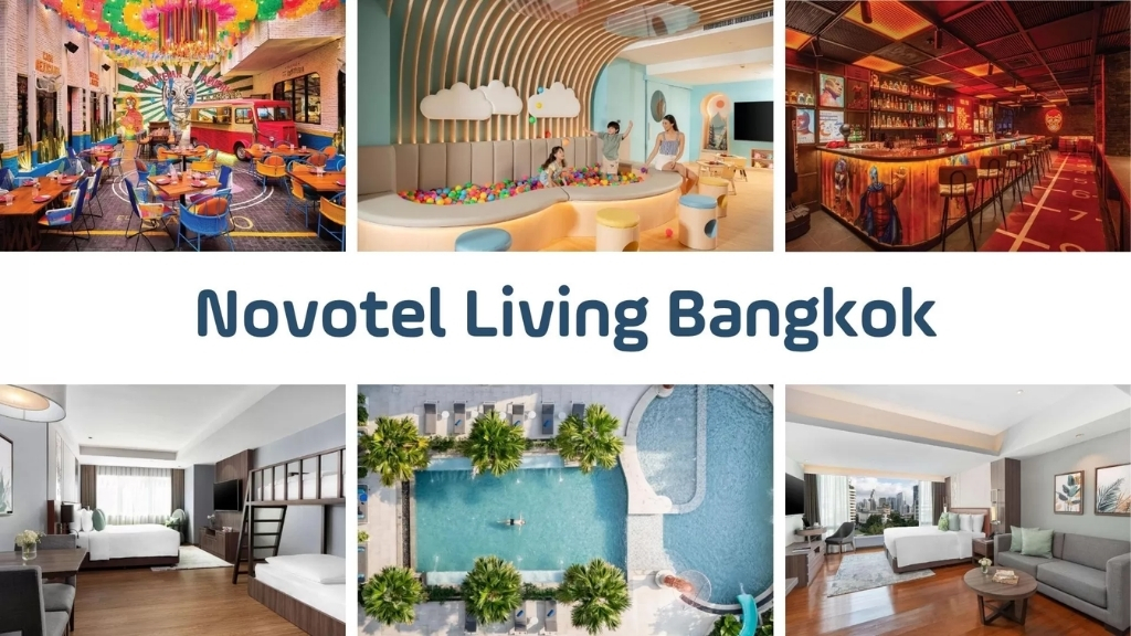 Novotel Living Bangkok Sukhumvit Legacy