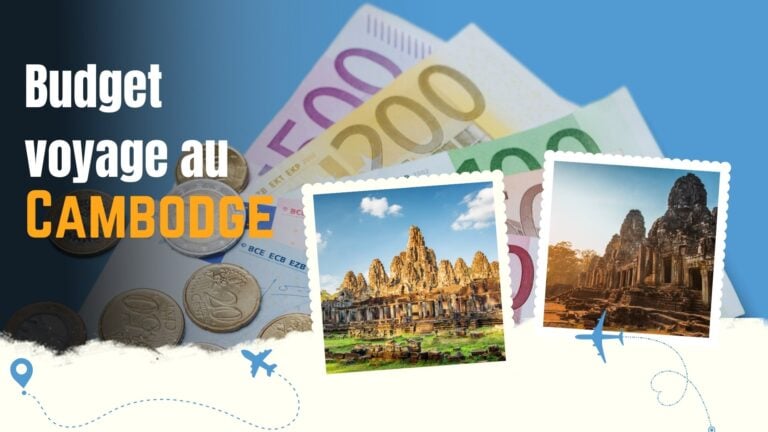 Budget voyage au Cambodge