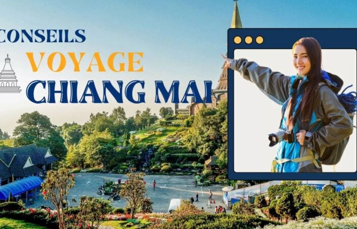 Conseils pratiques pour un bon voyage Chiang Mai