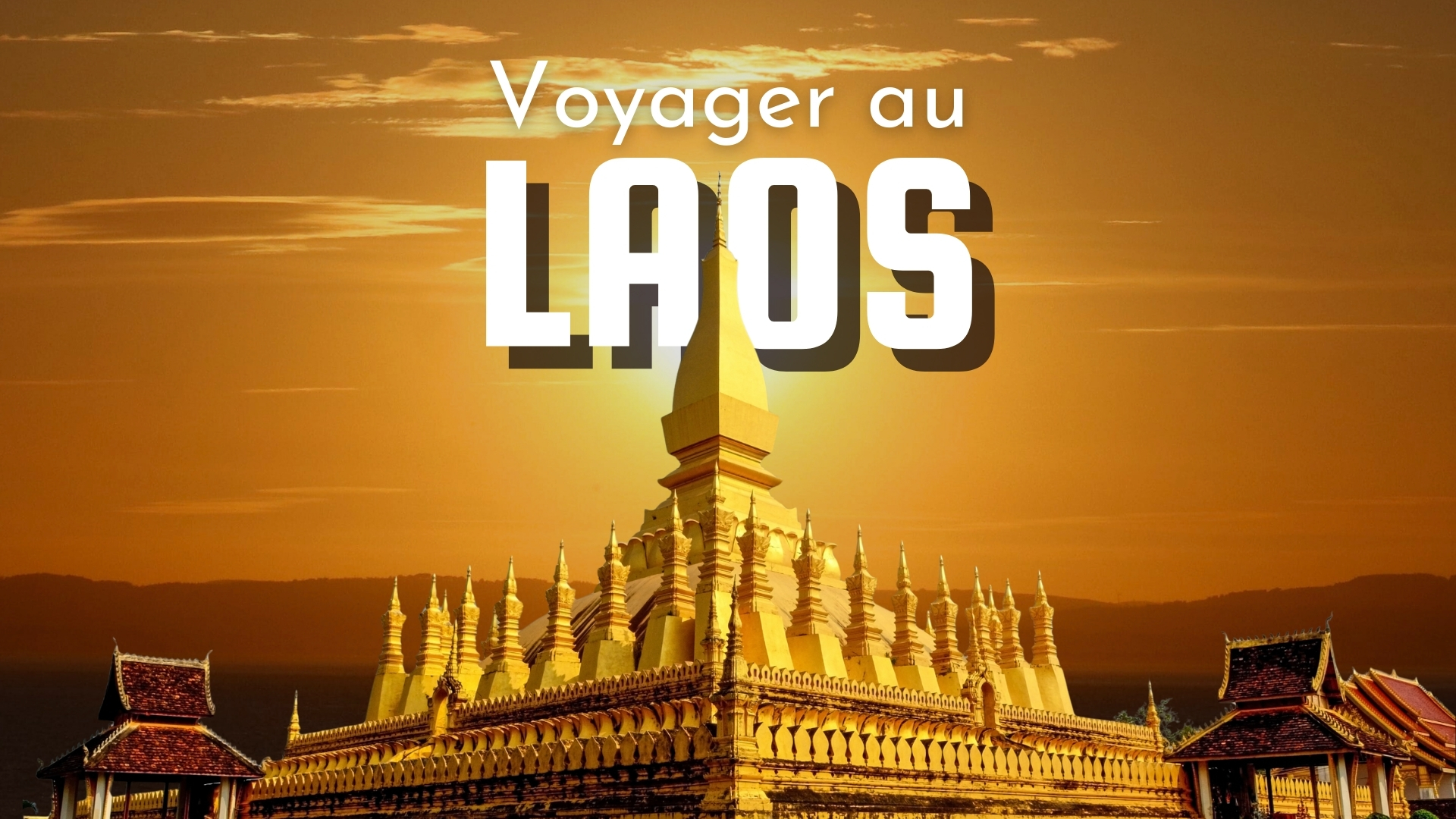 featured informations pratiques du voyage au Laos : guide complet