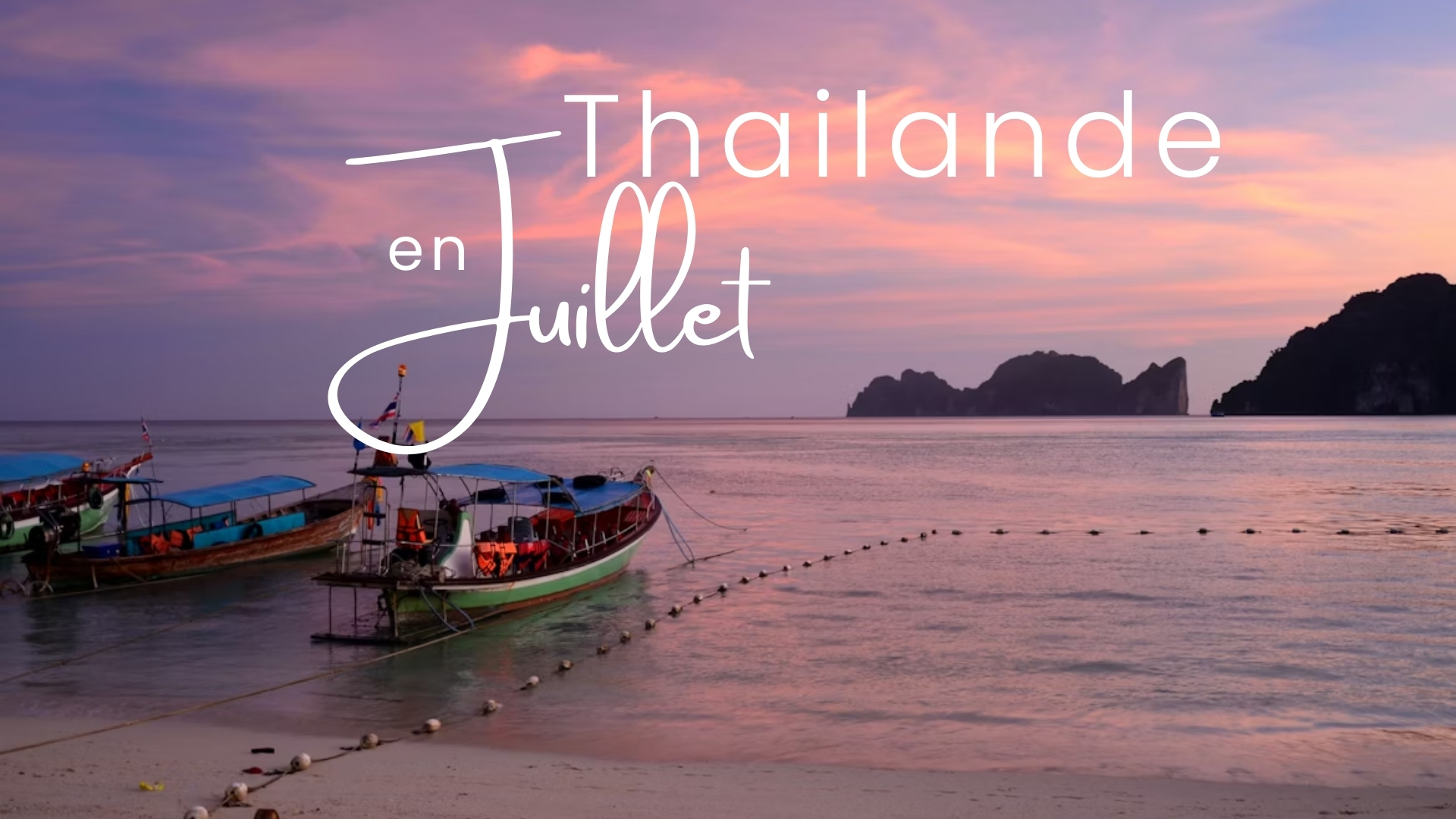 featured thailande en juillet