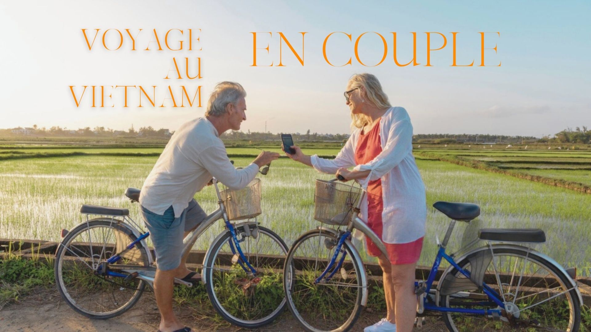 Voyage au Vietnam en couple : prendre le temps d’aimer, voir et ressentir