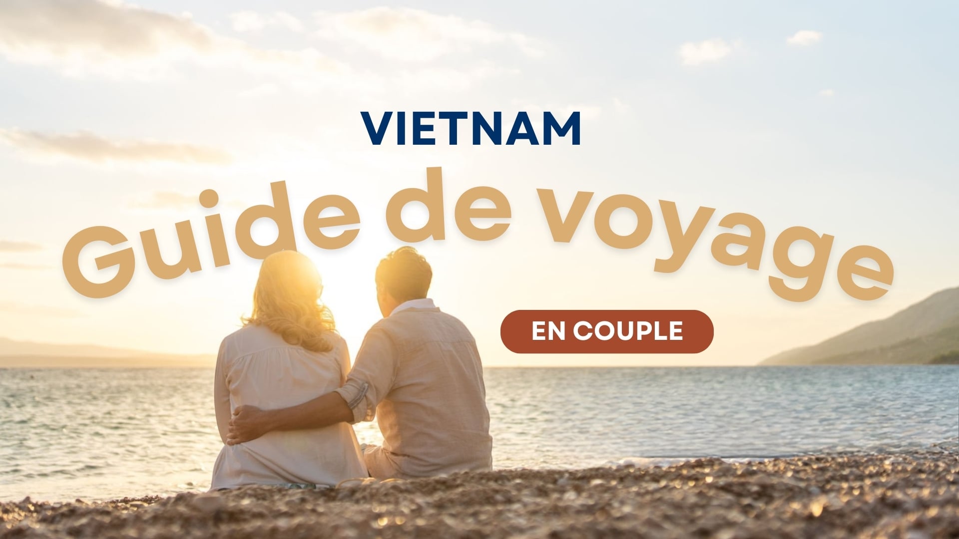 featured guide de voyage en couple au Vietnam
