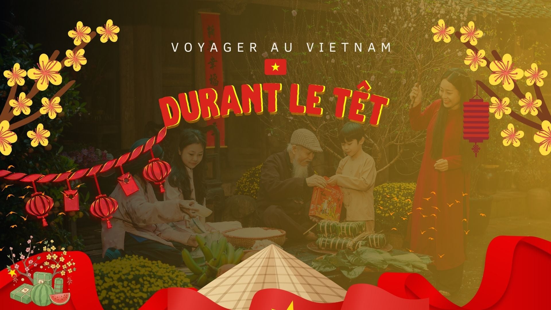 Voyager au Vietnam durant le Têt