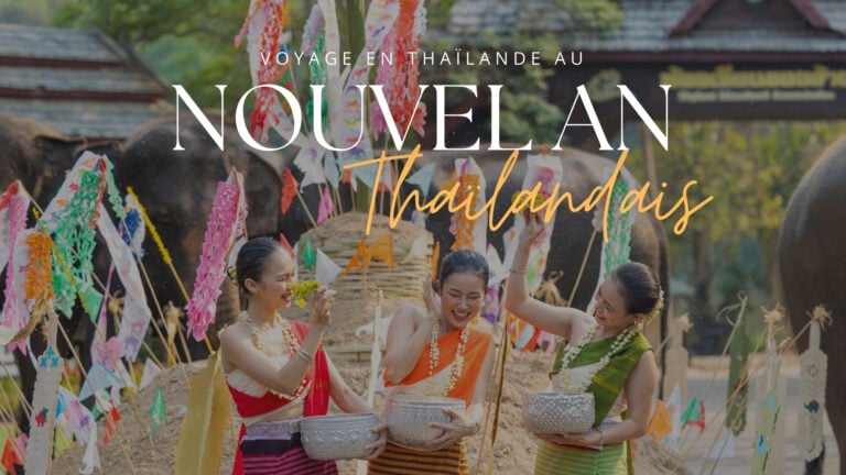 Voyage en Thaïlande au Nouvel An thaïlandais : infos et conseils utiles