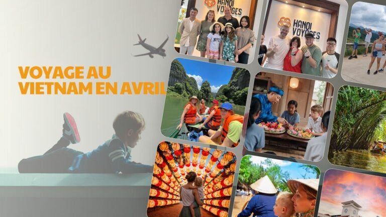 Voyage au Vietnam en avril