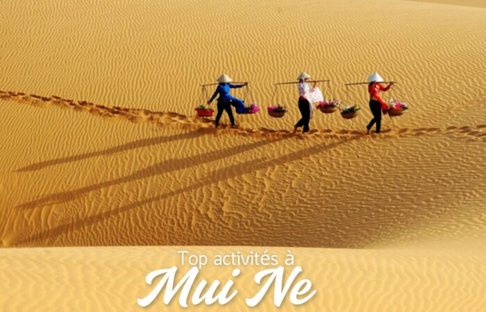 Top 5 des activités à Mui Ne