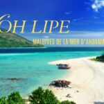 Île de Koh Lipe en Thaïlande : guide complet avant votre visite
