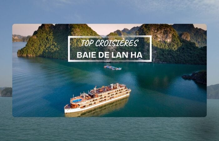 Top 5 croisières baie de Lan Ha recommandations locales