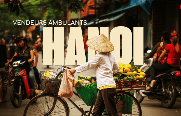 Vendeurs ambulants à Hanoi pour découvrir la culture locale