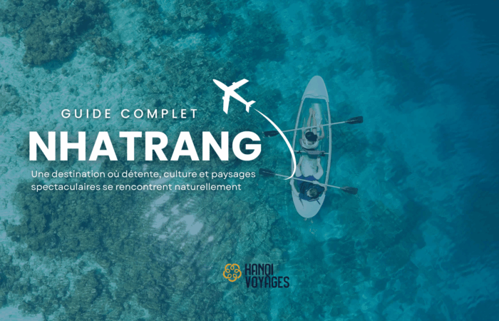 Nha Trang guide complet : explorer la perle balnéaire du Vietnam