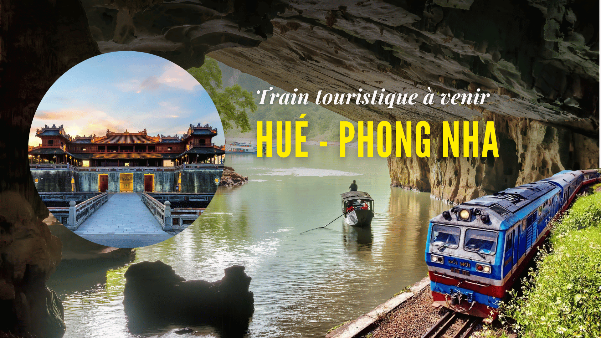 Hué – Phong Nha : une ligne ferroviaire touristique bientôt ouverte