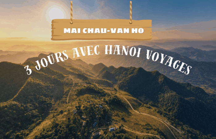 Mai Chau-Van Ho : les 3 jours qui ont marqué toute l’équipe Hanoi Voyages