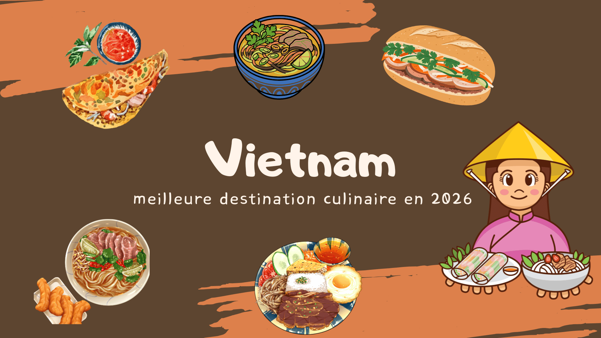 Le Vietnam sacré meilleure destination culinaire du monde en 2026