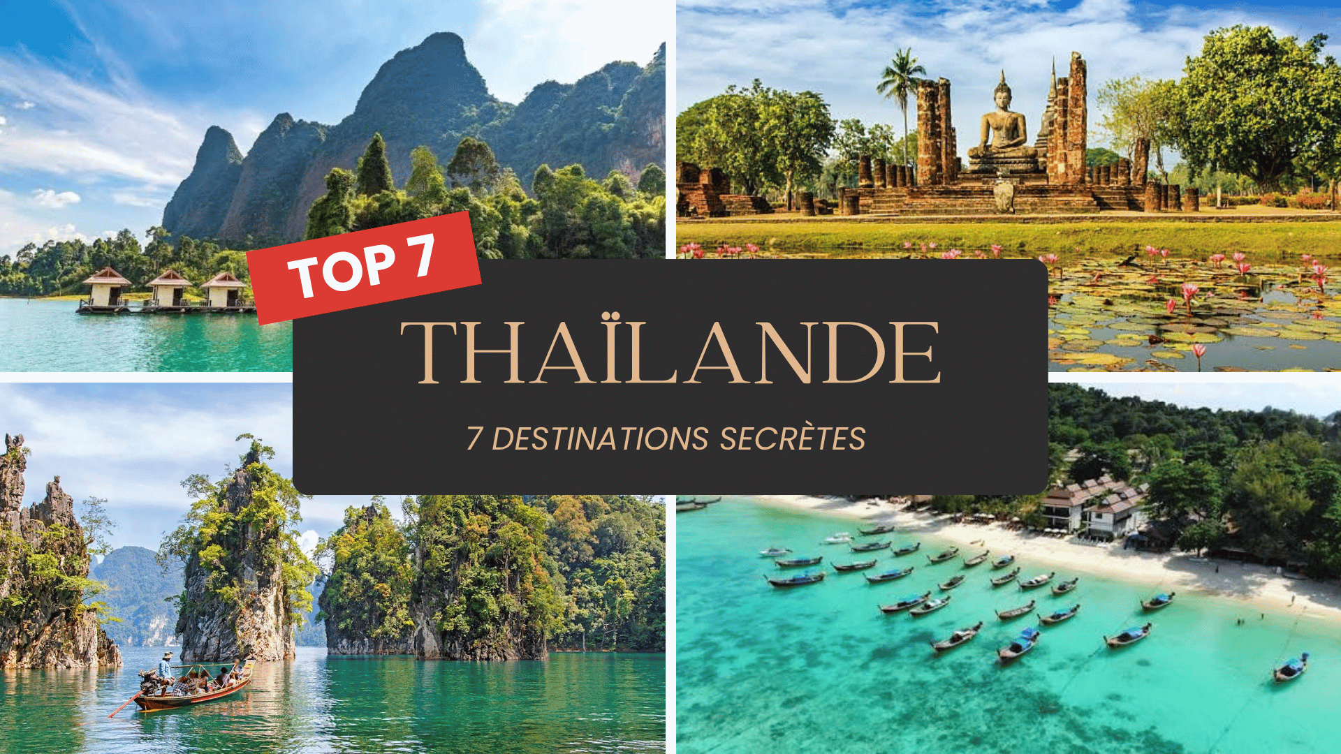 7 destinations en Thailande adorées des Thaïlandais hors des sentiers battus
