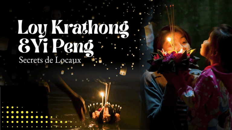 Loy Krathong et Yi Peng : astuces locales pour éviter les pièges touristiques